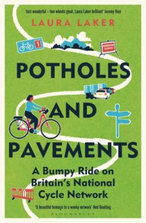 Potholes and Pavements by Laura Laker