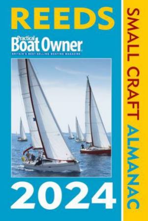 Reeds PBO Small Craft Almanac 2024 by Perrin Towler & Mark Fishwick