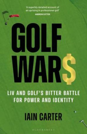 Golf Wars by Iain Carter