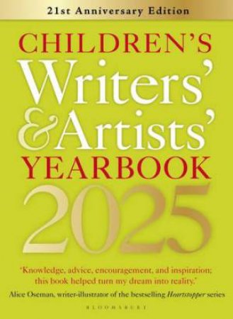 Children's Writers' & Artists' Yearbook 2025 by Various