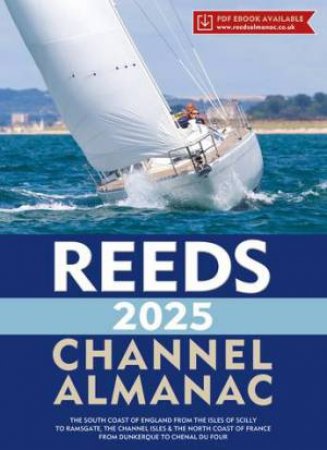 Reeds Channel Almanac 2025 by Perrin Towler & Simon Jollands