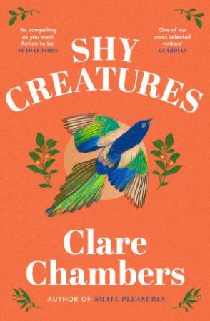 Shy Creatures by Clare Chambers