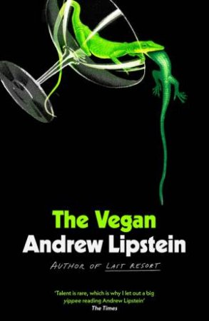 The Vegan by Andrew Lipstein