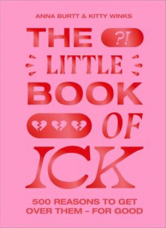 The Little Book Of Ick by Kitty Winks & Anna Burtt