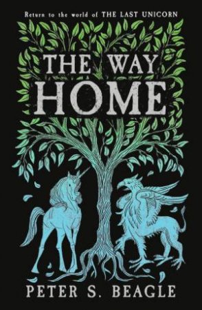 The Way Home by Peter S. Beagle