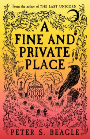 A Fine and Private Place by Peter S. Beagle