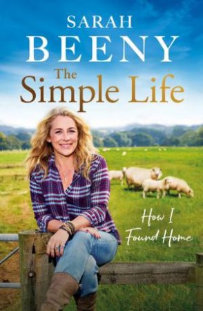 The Simple Life by Sarah Beeny