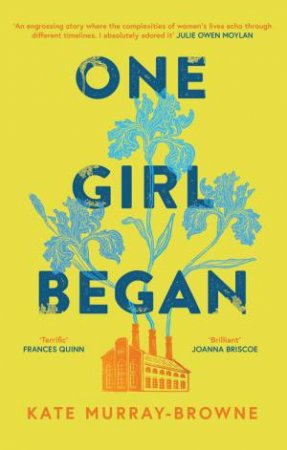 One Girl Began by Kate Murray-Browne