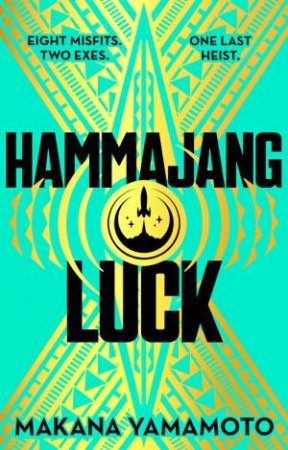 Hammajang Luck by Makana Yamamoto