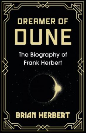 Dreamer of Dune by Brian Herbert