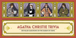 Agatha Christie Trivia by Agatha Christie Ltd & Ilya Milstein