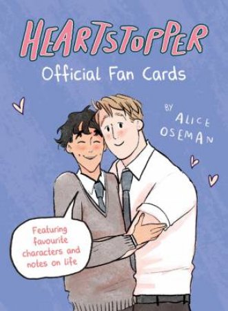 Heartstopper Official Fan Cards by Alice Oseman and Lauren James