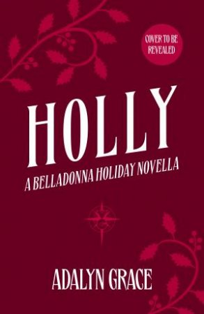 Holly by Adalyn Grace