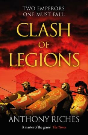 Clash of Legions by Anthony Riches