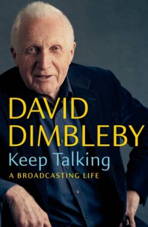 Keep Talking by David Dimbleby