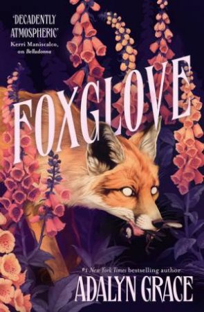 Foxglove by Adalyn Grace