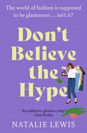 Don't Believe the Hype by Natalie Lewis