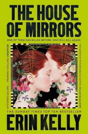 The House of Mirrors by Erin Kelly