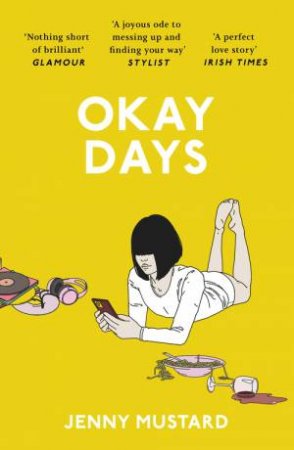 Okay Days by Jenny Mustard