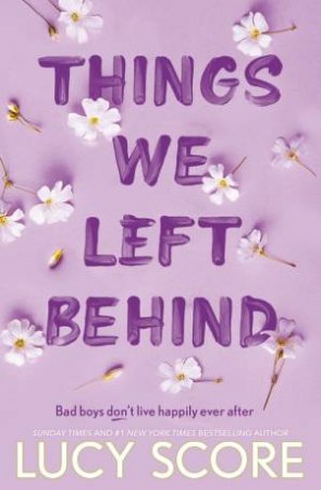 Things We Left Behind by Lucy Score