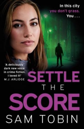 Settle the Score by Sam Tobin