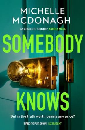 Somebody Knows by Michelle McDonagh