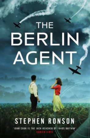 The Berlin Agent by Stephen Ronson