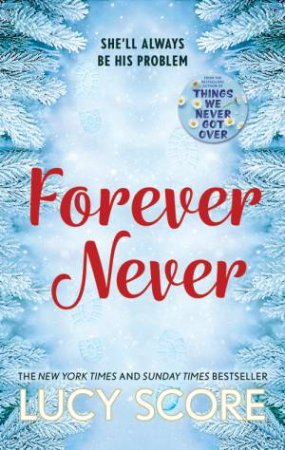 Forever Never by Lucy Score