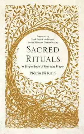 Sacred Rituals by Noirin Ni Riain