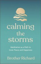 Calming the Storms