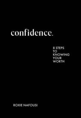 Confidence by Roxie Nafousi