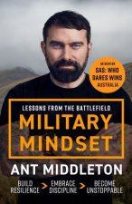 Military Mindset Lessons from the Battlefield