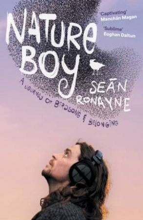 Nature Boy by Sean Ronayne