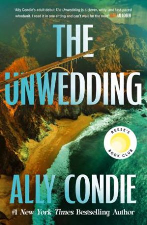 The Unwedding by Ally Condie