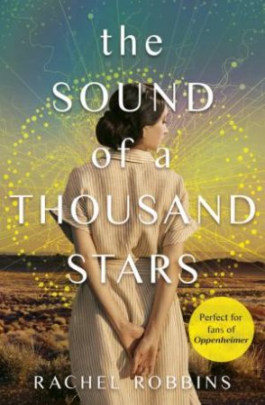 The Sound of a Thousand Stars by Rachel Robbins