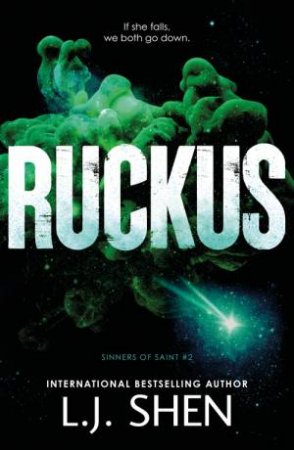 Ruckus (Exclusive Edition) by L.J. Shen