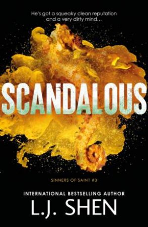 Scandalous (Exclusive Edition) by L.J. Shen