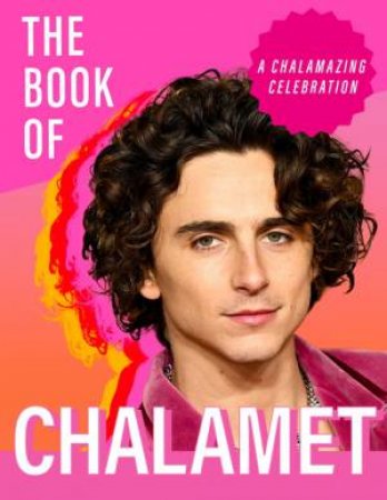 The Book of Chalamet by Pesala Bandara