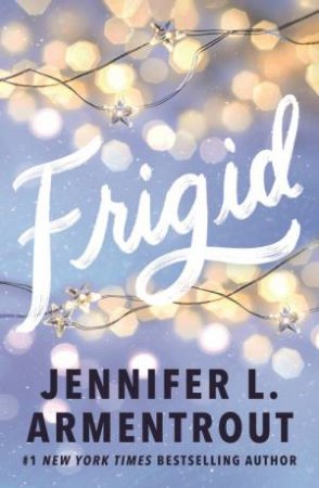 Frigid 01 by Jennifer L. Armentrout