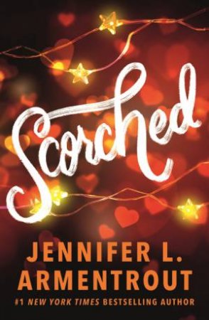 Scorched by Jennifer L. Armentrout