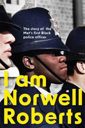 I Am Norwell Roberts by Norwell Roberts