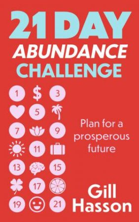 21 Day Abundance Challenge by Gill Hasson