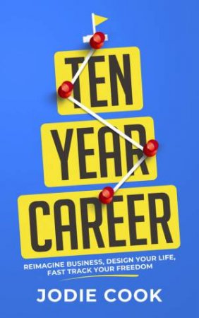 Ten Year Career by Jodie Cook