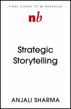 Strategic Storytelling