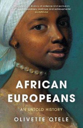 African Europeans by Olivette Otele