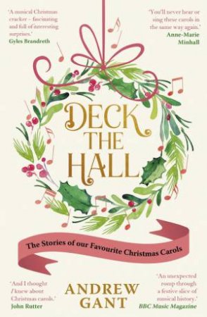 Deck the Hall by Andrew Gant