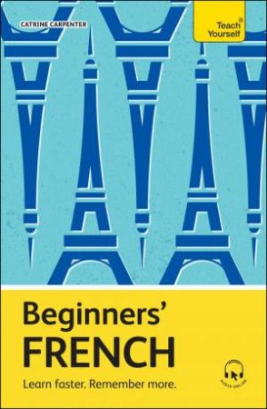 Beginners  French by Catrine Carpenter