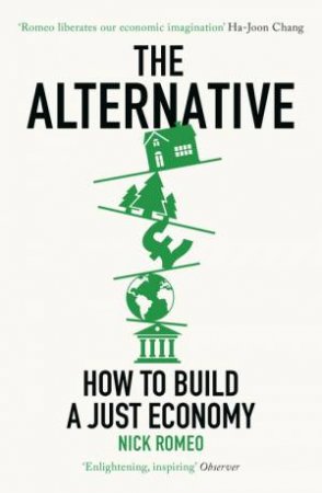 The Alternative by Nick Romeo