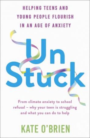 Un:Stuck by Kate O Brien