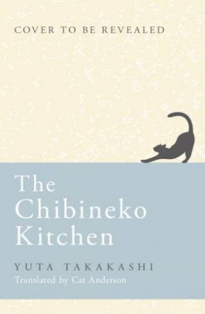 The Chibineko Kitchen by Yuta Takahashi